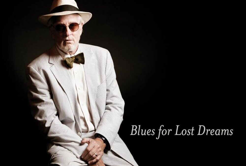 Blues for Lost Dreams