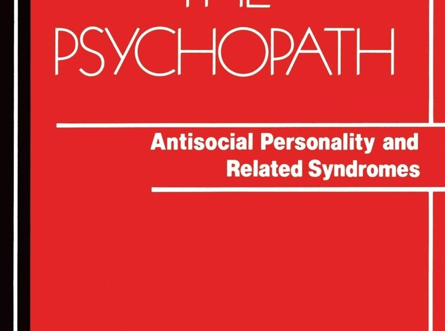 Unmasking the Psychopath