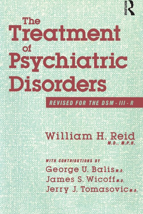 The Treatment Of Psychiatric Disorders